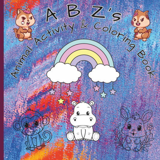A B Z's: Animal & Activity Coloring Book